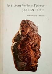 Okładka książki Quetzalcóatl José López Portillo y Pacheco