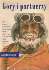 Okładka książki Góry i partnerzy Kurt Diemberger