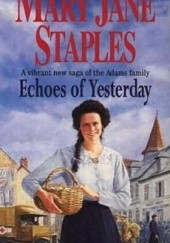 Okładka książki Echoes of Yesterday Mary Jane Staples