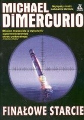 Okładka książki Finałowe starcie Michael DiMercurio