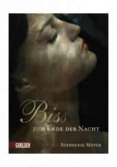 Okładka książki Bis(s) zum Ende der Nacht Stephenie Meyer