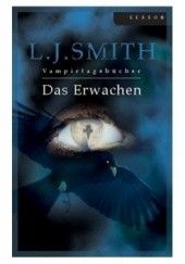 Okładka książki Das Erwachen Lisa Jane Smith