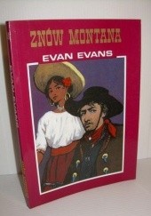 Okładka książki Znów Montana Evan Evans