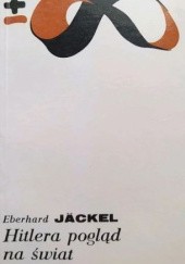 Okładka książki Hitlera pogląd na świat Eberhard Jäckel