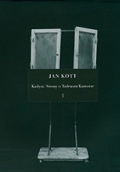 Okładka książki Kadysz. Strony o Tadeuszu Kantorze Jan Kott