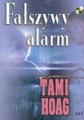 Okładka książki Fałszywy alarm Tami Hoag