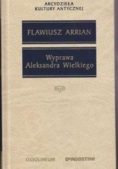 Okładka książki Wyprawa Aleksandra Wielkiego Flawiusz Arrian
