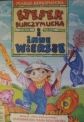Okładka książki Stefek Burczymucha i inne wiersze Maria Konopnicka