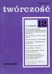 Okładka książki Twórczość, nr 12 (673)/ 2001 Joanna Bator, Henryk Bereza, Emily Dickinson, Redakcja miesięcznika Twórczość