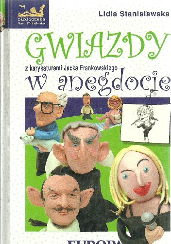 Okładka książki Gwiazdy w anegdocie Lidia Stanisławska