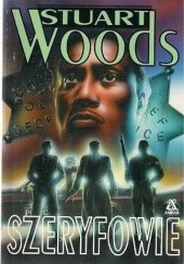Okładka książki Szeryfowie Stuart Woods