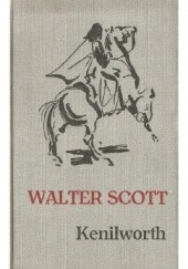 Okładka książki Kenilworth Walter Scott