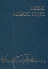 Okładka książki Dzieje sześciu pojęć Władysław Tatarkiewicz
