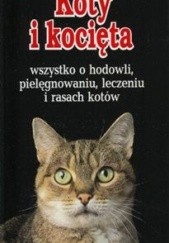 Okładka książki Koty i kocięta David Alderton