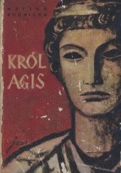 Okładka książki Król Agis Halina Rudnicka