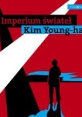 Okładka książki Imperium świateł Kim Young-ha