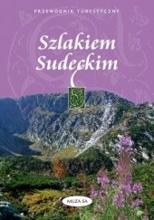Okładka książki Szlakiem sudeckim Robert Szewczyk