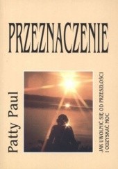 Okładka książki Przeznaczenie Paul Patty