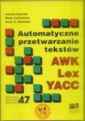 Okładka książki AWK Lex YACC automatyczne przetwarzanie tekstów praca zbiorowa