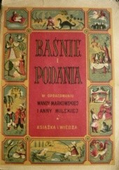 Okładka książki Baśnie i podania Wanda Markowska, Anna Milska