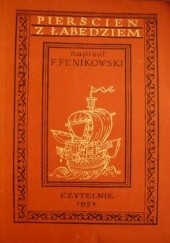 Okładka książki Pierścień z łabędziem Franciszek Fenikowski