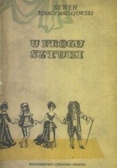 Okładka książki U progu sztuki. Powieść Ignacy Maciejowski