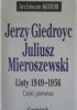 Okładka książki Listy 1949-1956. Cz. 1 Jerzy Giedroyć,&nbsp;Juliusz Mieroszewski