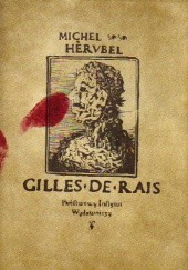 Okładka książki Gilles de Rais Michel Herubel