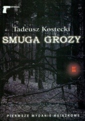 Okładka książki Smuga grozy Tadeusz Kostecki