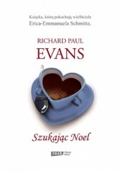 Okładka książki Szukając Noel Richard Paul Evans