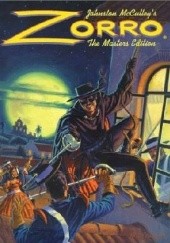 Okładka książki Zorro: The Masters Edition, 1932-1944 Johnston McCulley