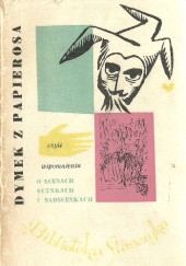 Okładka książki Dymek z papierosa, czyli wspomnienia o scenach, scenkach i nadscenkach Kazimierz Rudzki