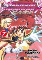 Okładka książki Magiczni Wojownicy - Slayers t. 7 Shoko Yoshinaka