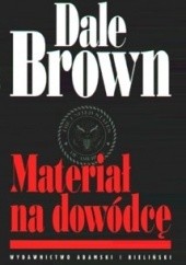 Okładka książki Materiał na dowódcę Dale Brown