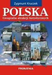 Okładka książki Geografia atrakcji turystycznych Polski Zygmunt Kruczek