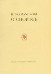 Okładka książki O Chopinie Karol Szymanowski
