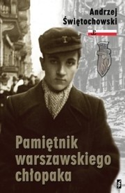 Okładka książki Pamiętnik warszawskiego chłopaka Andrzej Świętochowski
