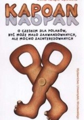 Okładka książki Kapoan. O czeskim dla Polaków, być może mało zaawansowanych, ale mocno zainteresowanych Zofia Tarajło-Lipowska