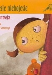 Okładka książki Bojesie niebojesie Ewa Maria Ostrowska