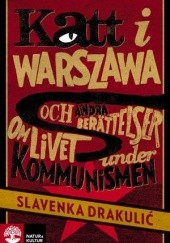 Okładka książki Fables about communism - as told by domestic, wild and exotic animals Slavenka Drakulić