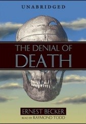 Okładka książki The Denial of Death Ernest Becker