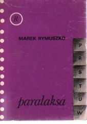 Okładka książki Paralaksa Marek Rymuszko