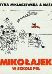 Okładka książki Mikołajek w szkole PRL