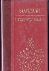 Okładka książki Utwory wybrane t. 1 Juliusz Słowacki