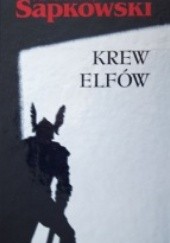 Okładka książki Krew elfów Andrzej Sapkowski