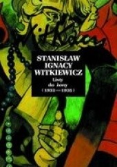 Okładka książki Listy do żony (1932-1935) Stanisław Ignacy Witkiewicz