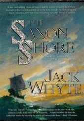 Okładka książki The Saxon Shore Jack Whyte
