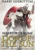 Okładka książki Lion of the Sun Harry Sidebottom