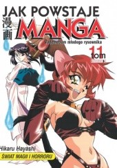 Jak powstaje manga t. 11 - Świat magii i horroru