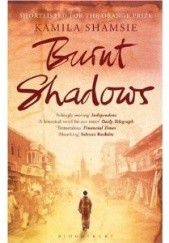 Okładka książki Burnt Shadows Kamila Shamsie